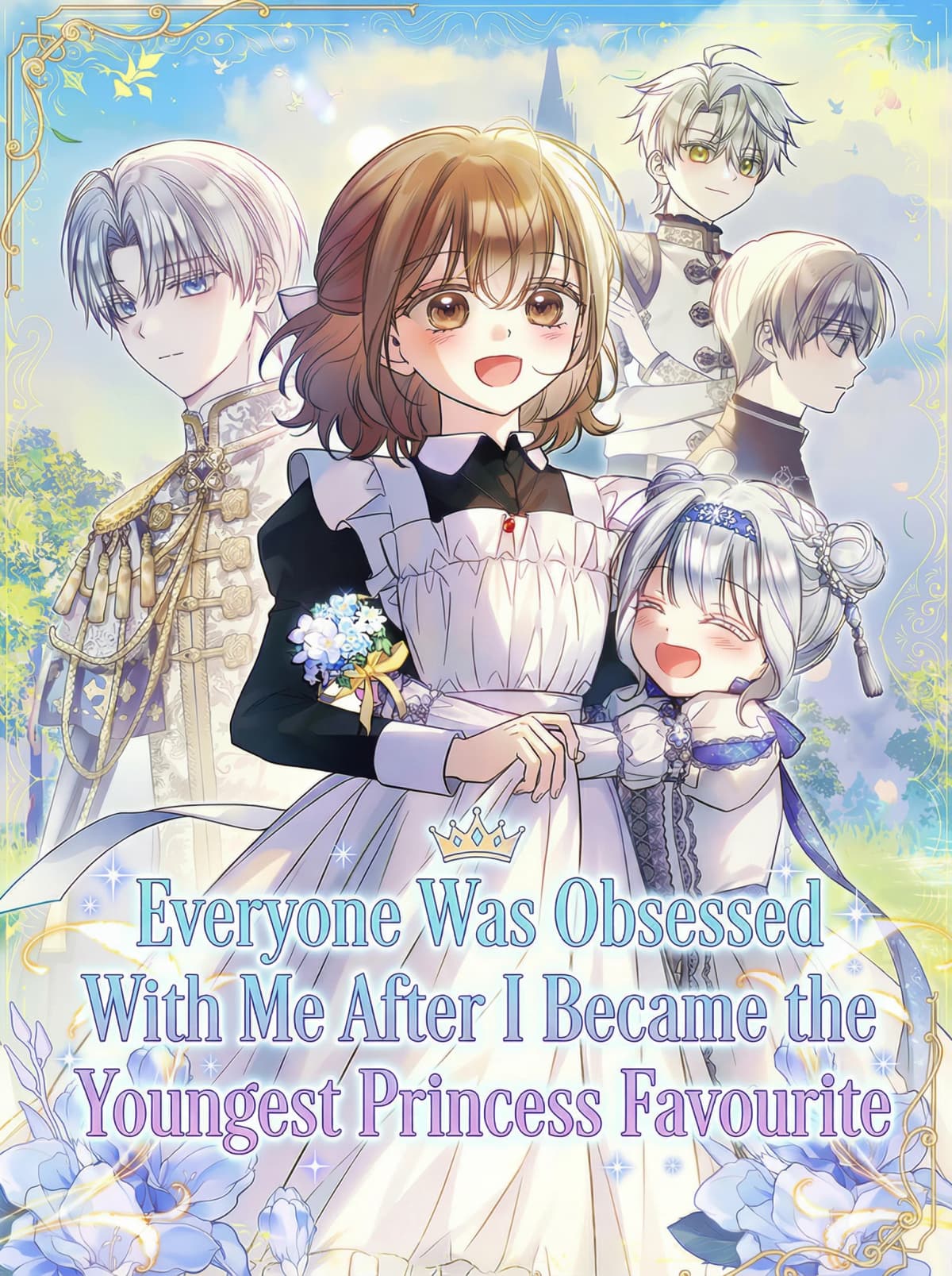 Everyone Was Obsessed With Me After I Became the Youngest Princess Favourite