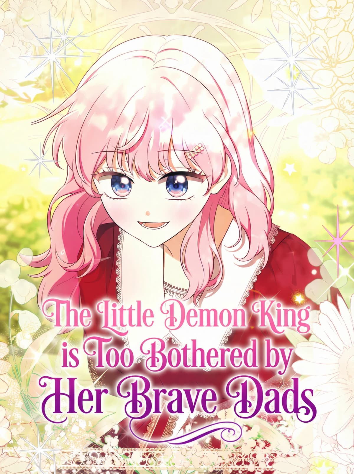 The Little Demon King Is Too Bothered by Her Brave Dads