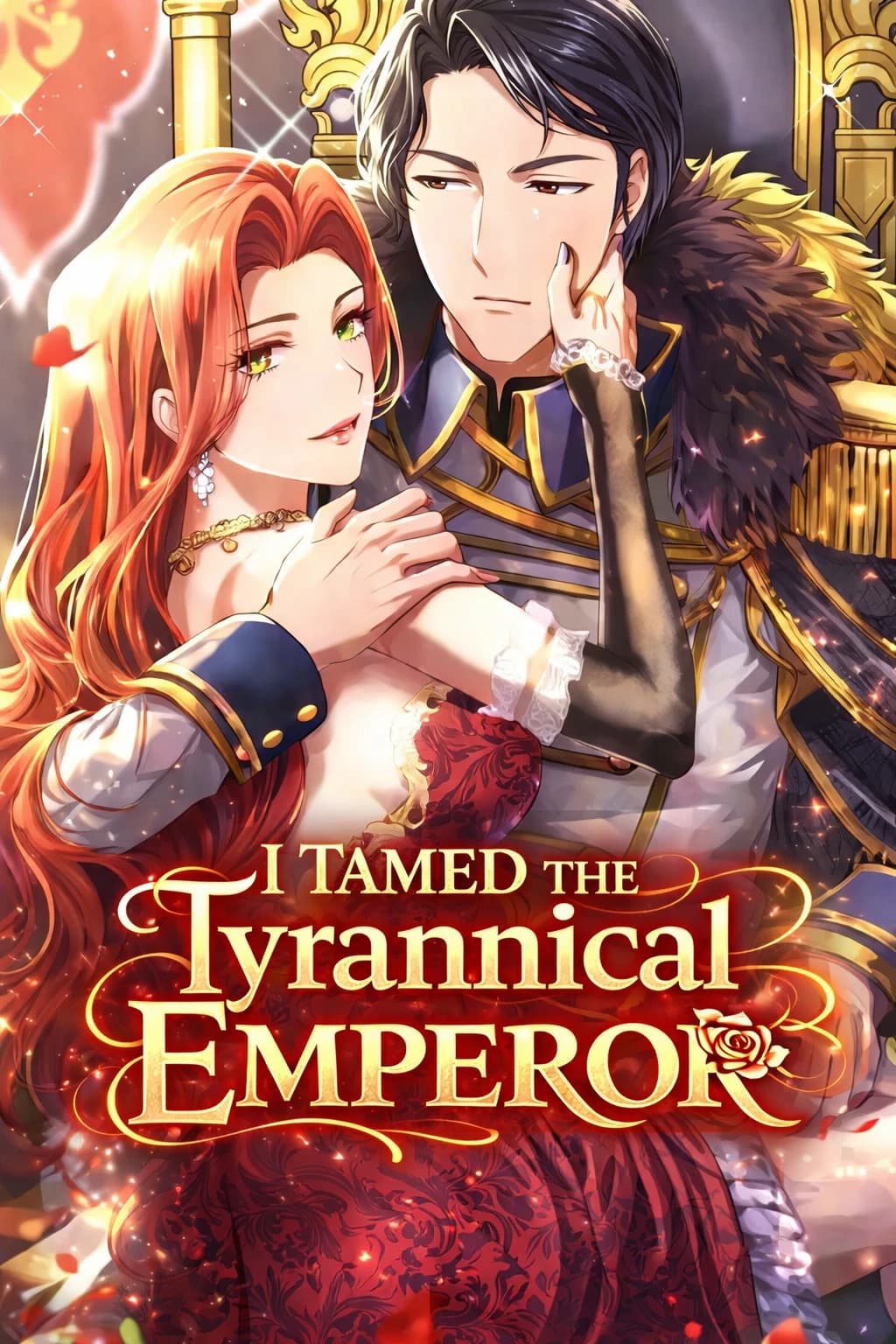 I Tamed the Tyrannical Emperor