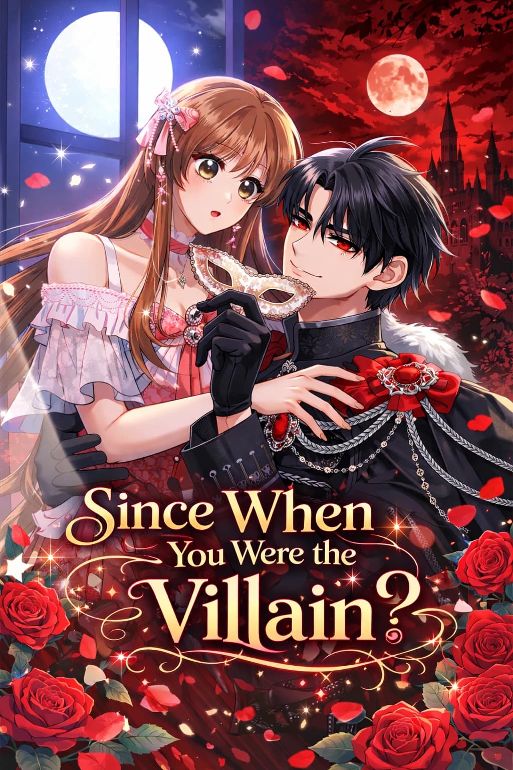 Since When You Were the Villain?