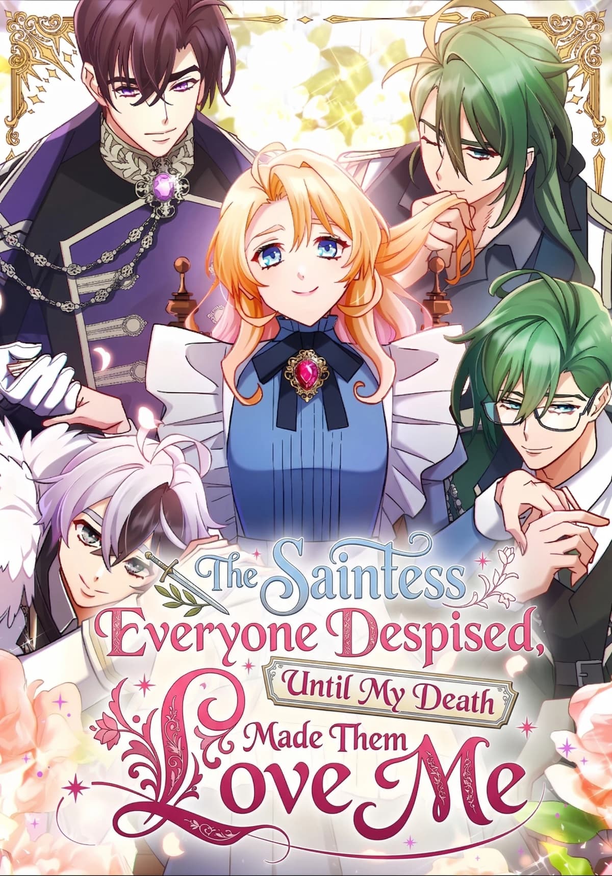 The Saintess Everyone Despised, Until My Death Made Them Love Me