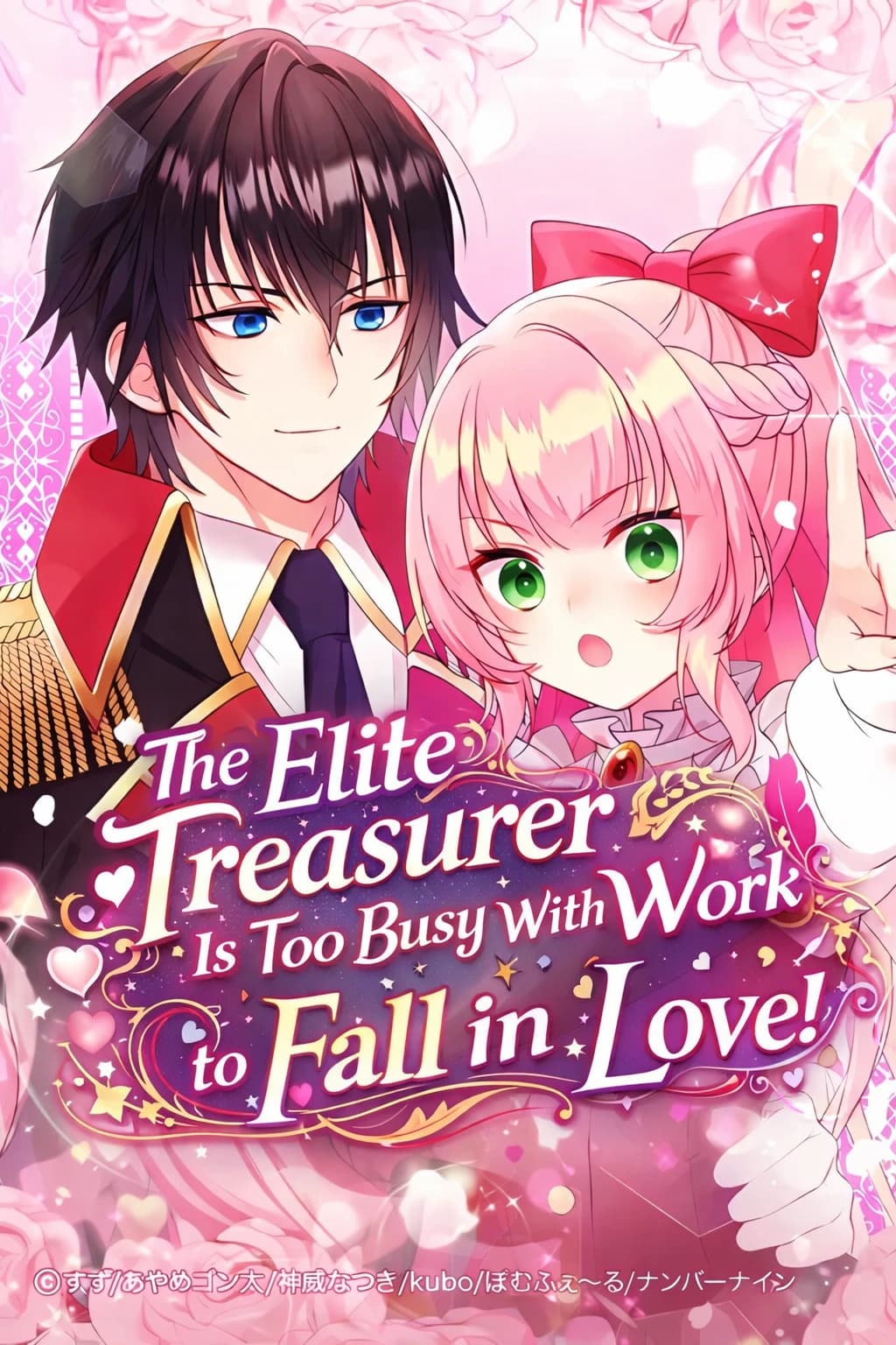 The Elite Treasurer Is Too Busy With Work to Fall in Love!