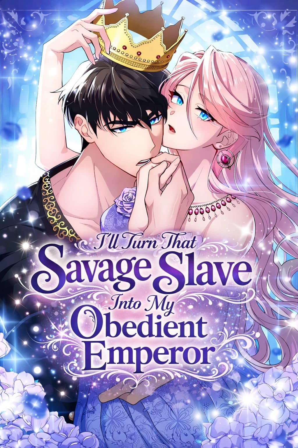 I’ll Turn That Savage Slave Into My Obedient Emperor