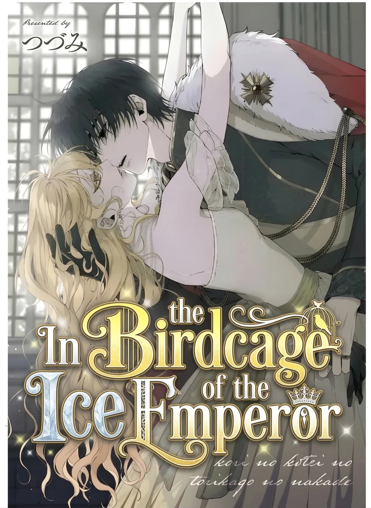 In the Birdcage of the Ice Emperor