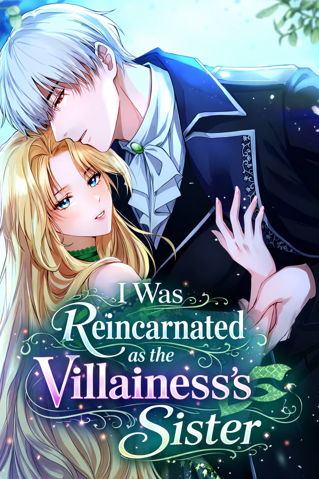 I Was Reincarnated as the Villainess's Sister