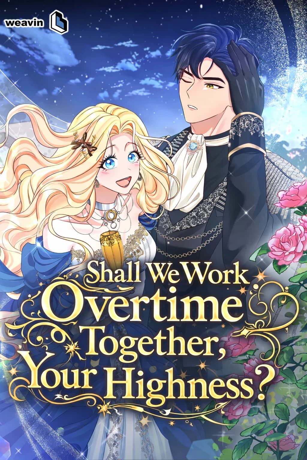 Shall We Work Overtime Together, Your Highness?
