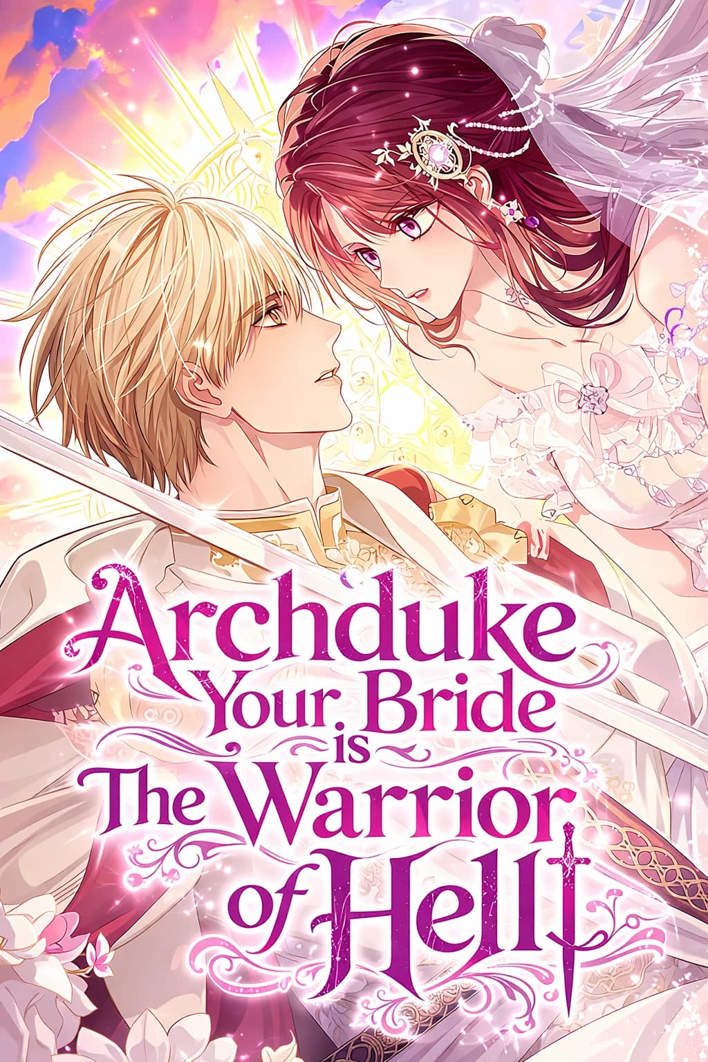 Archduke Your Bride is The Warrior of Hell
