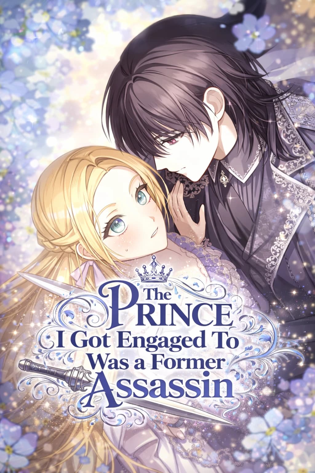 The Prince I Got Engaged To Was a Former Assassin