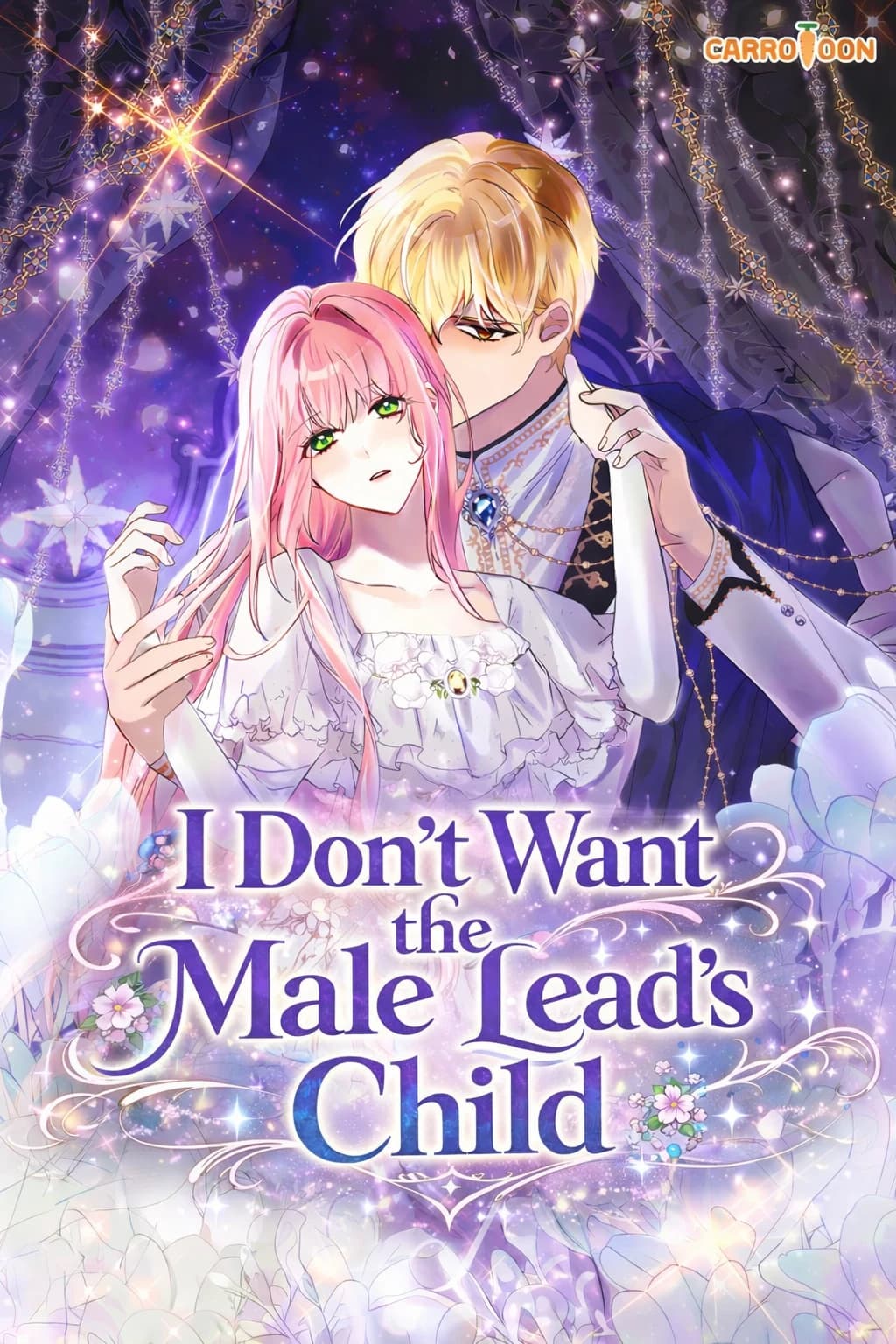 I Don't Want the Male Lead's Child