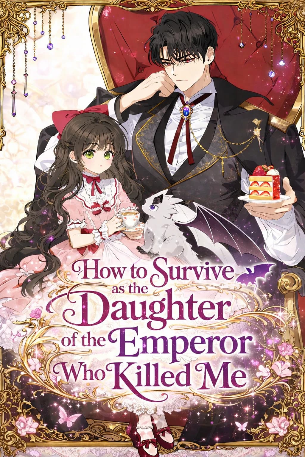How to Survive as the Daughter of the Emperor Who Killed Me