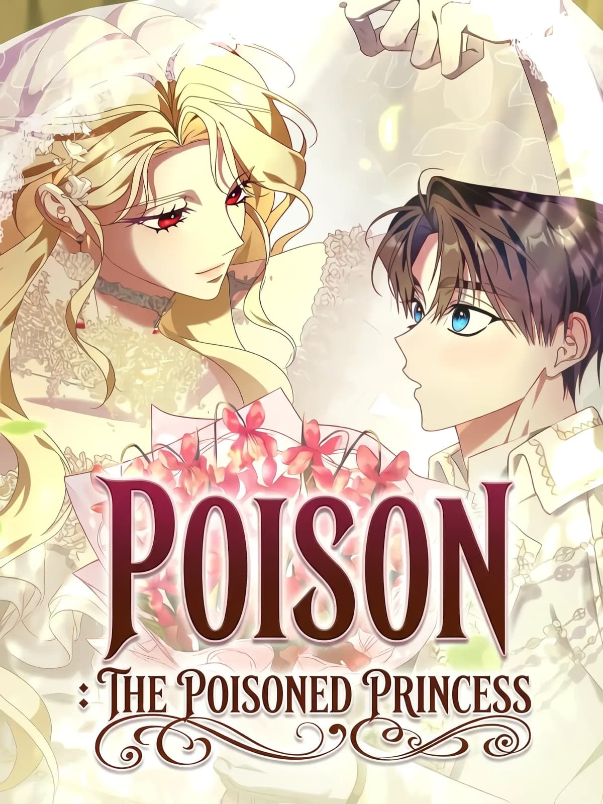 Poison: The Poisoned Princess