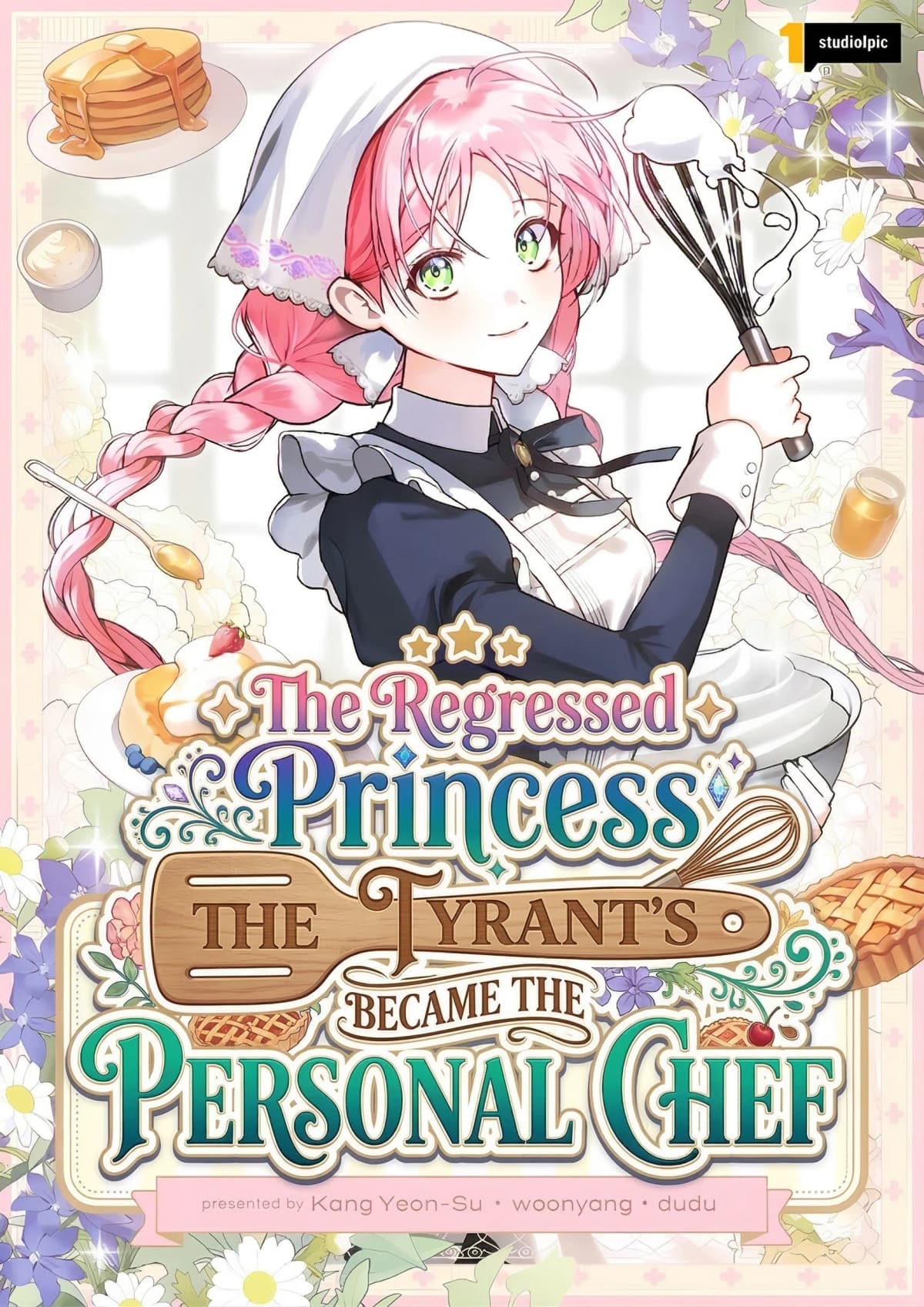 The Regressed Princess Became the Tyrant’s Personal Chef