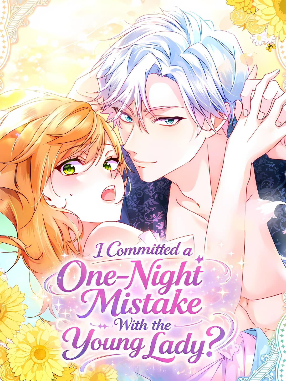 I Committed a One-Night Mistake with the Young Lady?