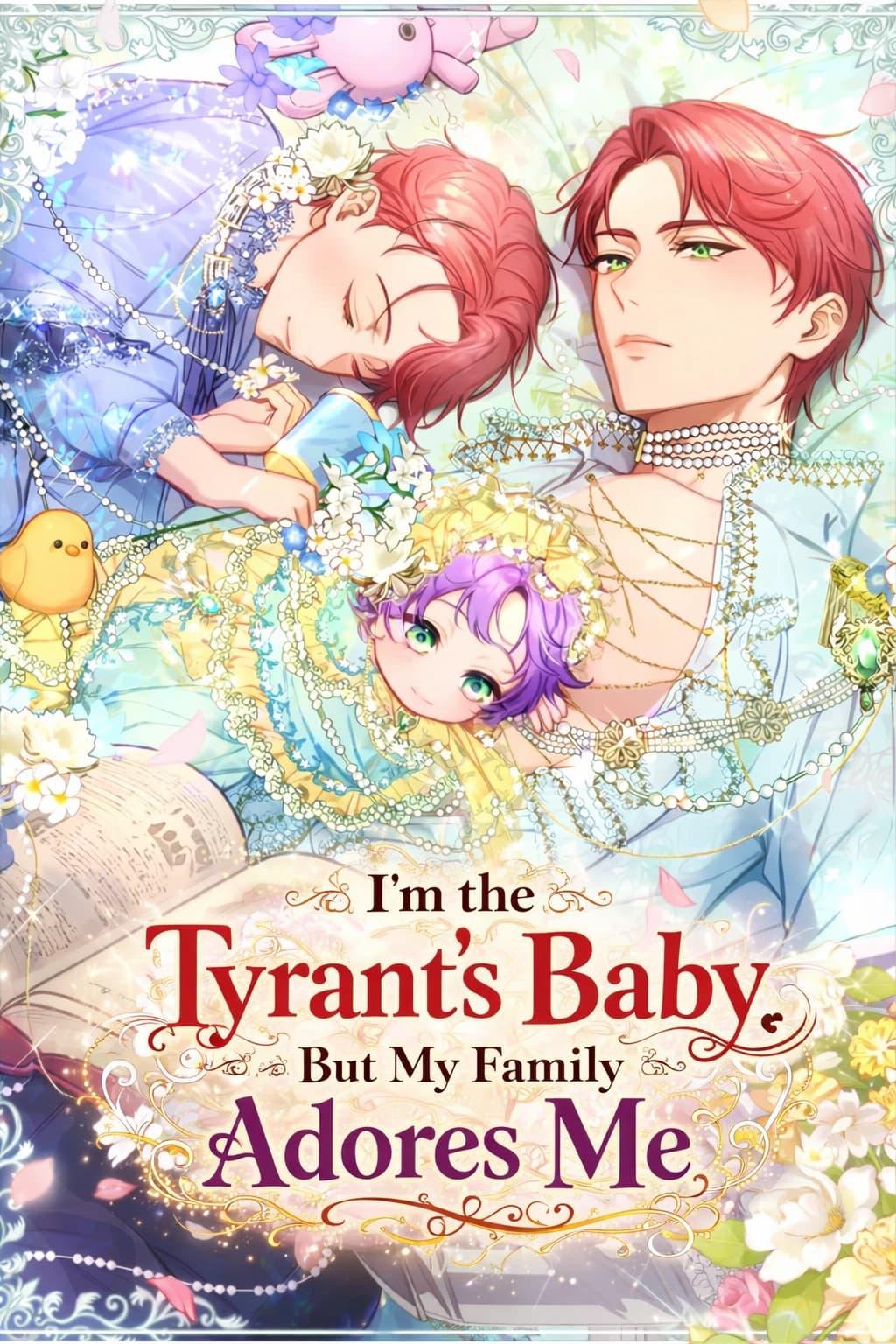 I'm the Tyrant's Baby, But My Family Adores Me