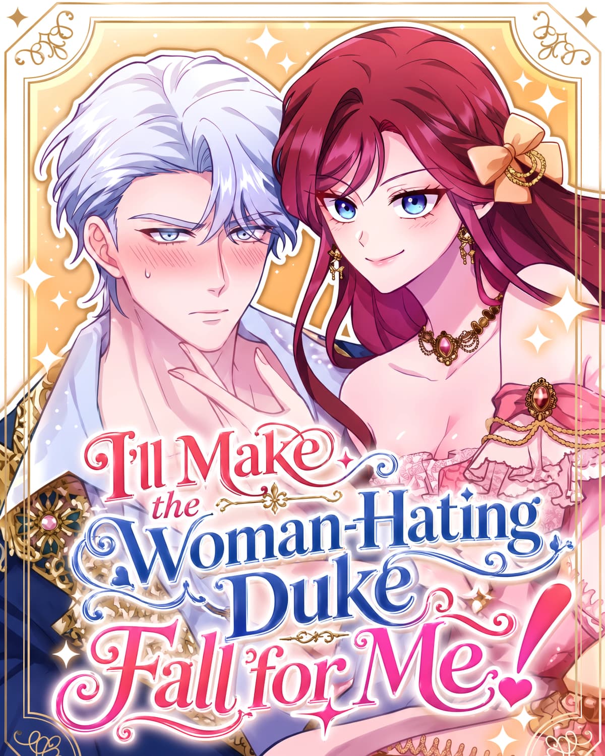 I’ll Make the Woman-Hating Duke Fall for Me!