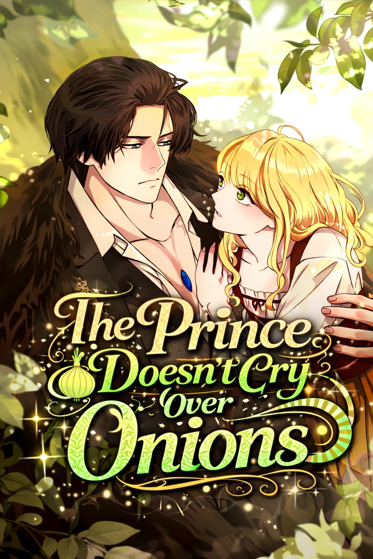 The Prince Doesn't Cry Over Onions