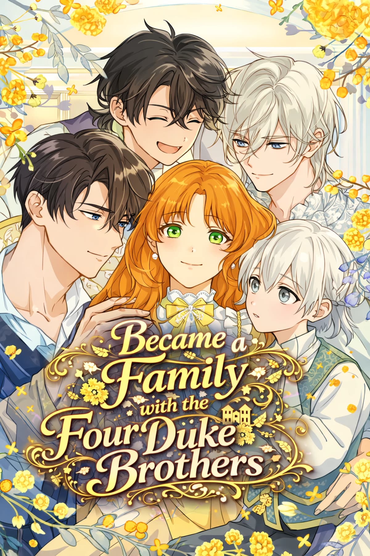 Became a Family with the Four Duke Brothers