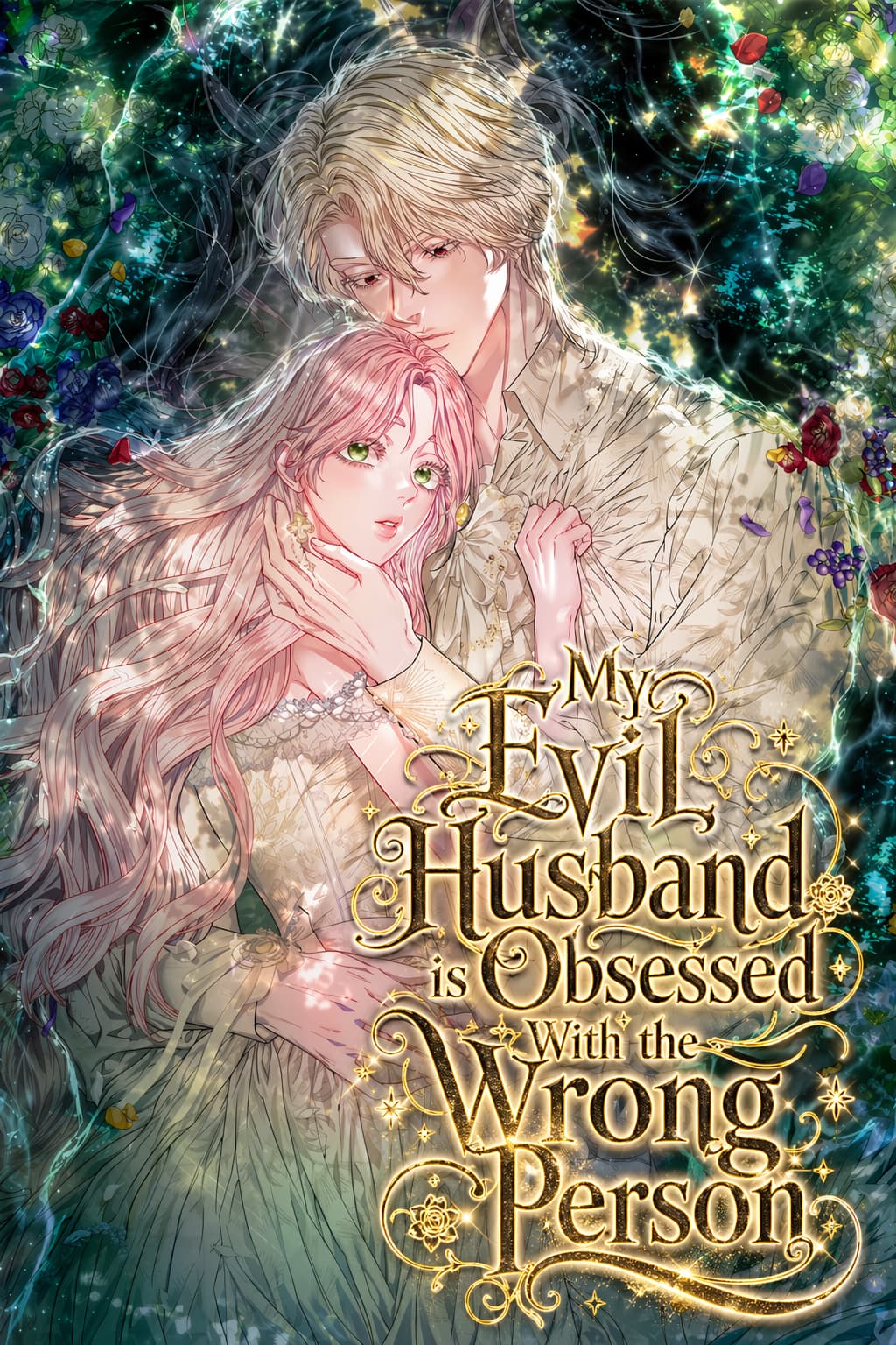 My Evil Husband Is Obsessed With the Wrong Person