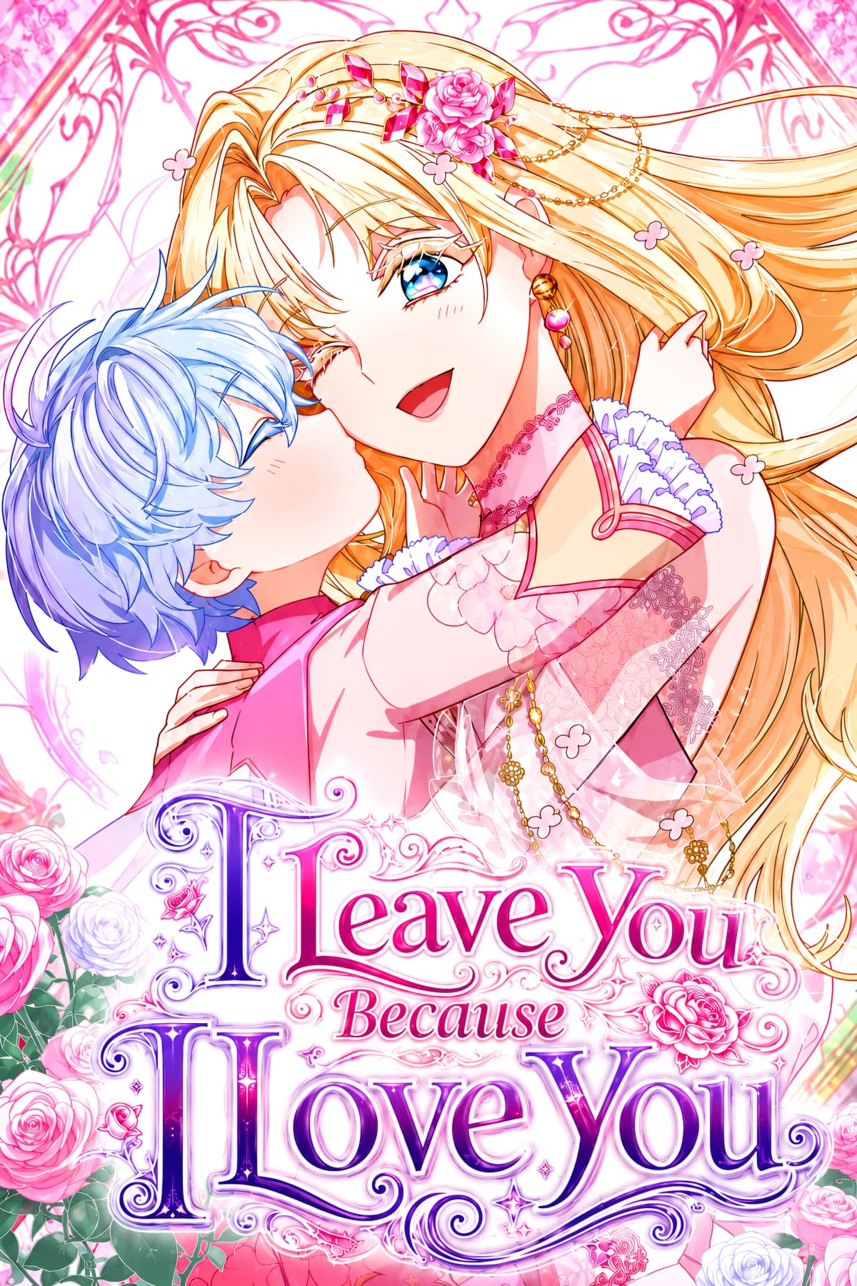 I Leave You Because I Love You