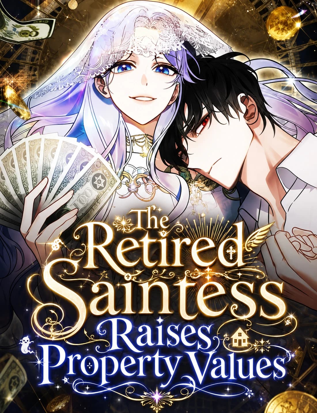 The Retired Saintess Raises Property Values