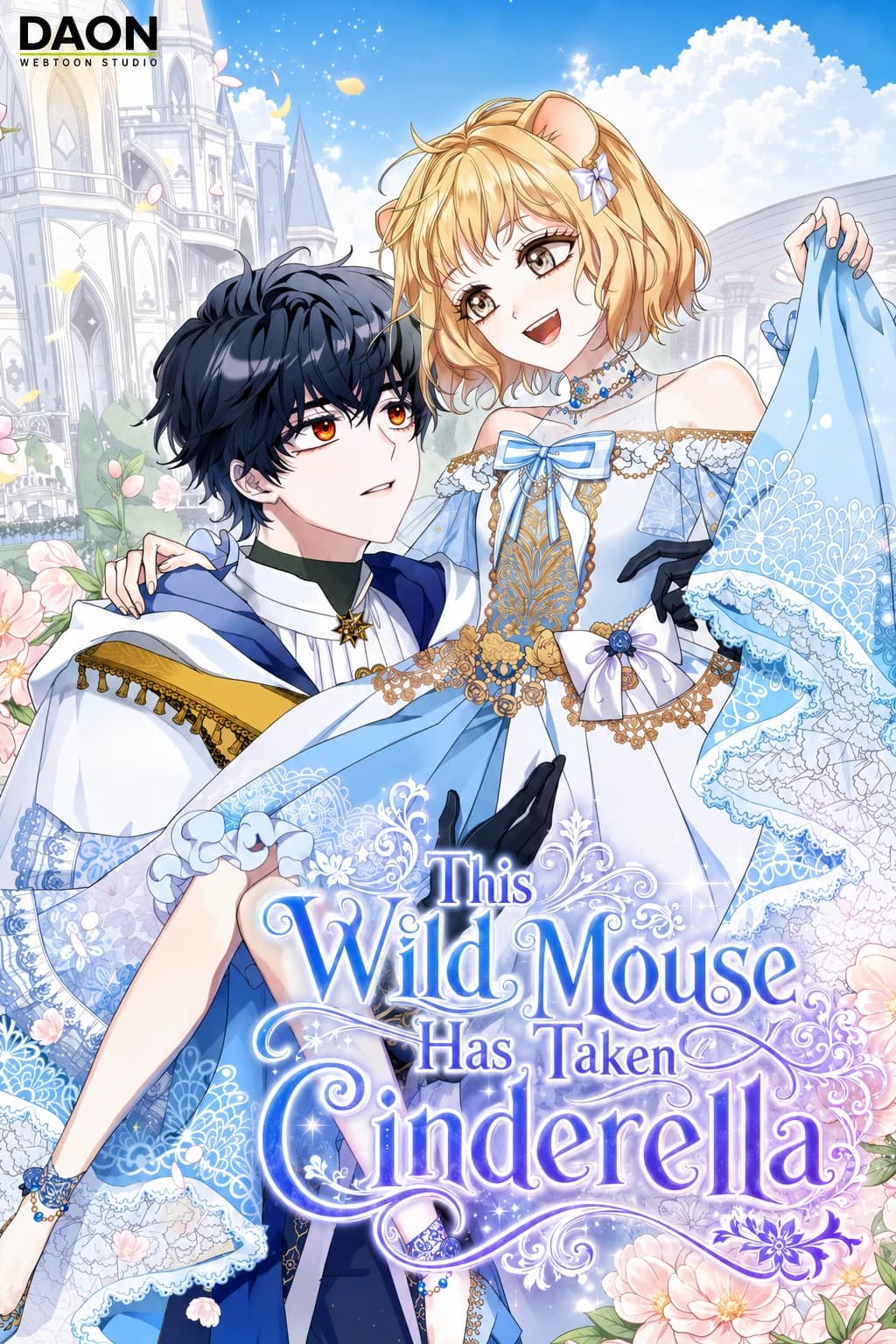 This Wild Mouse Has Taken Cinderella