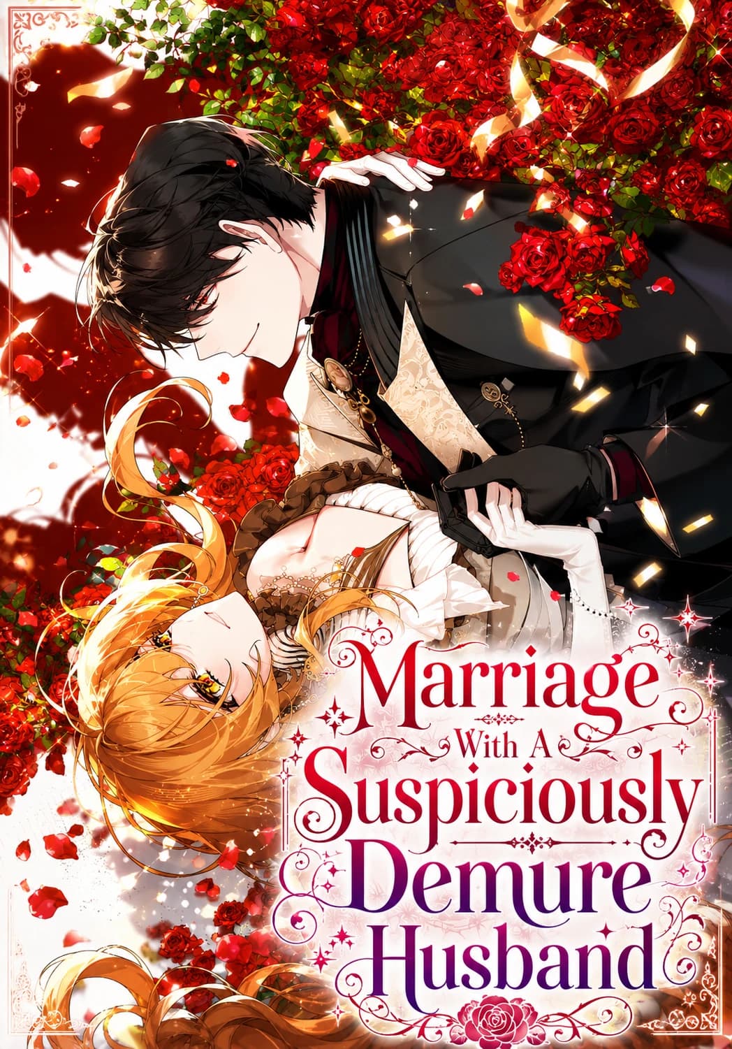 Marriage with a Suspiciously Demure Husband