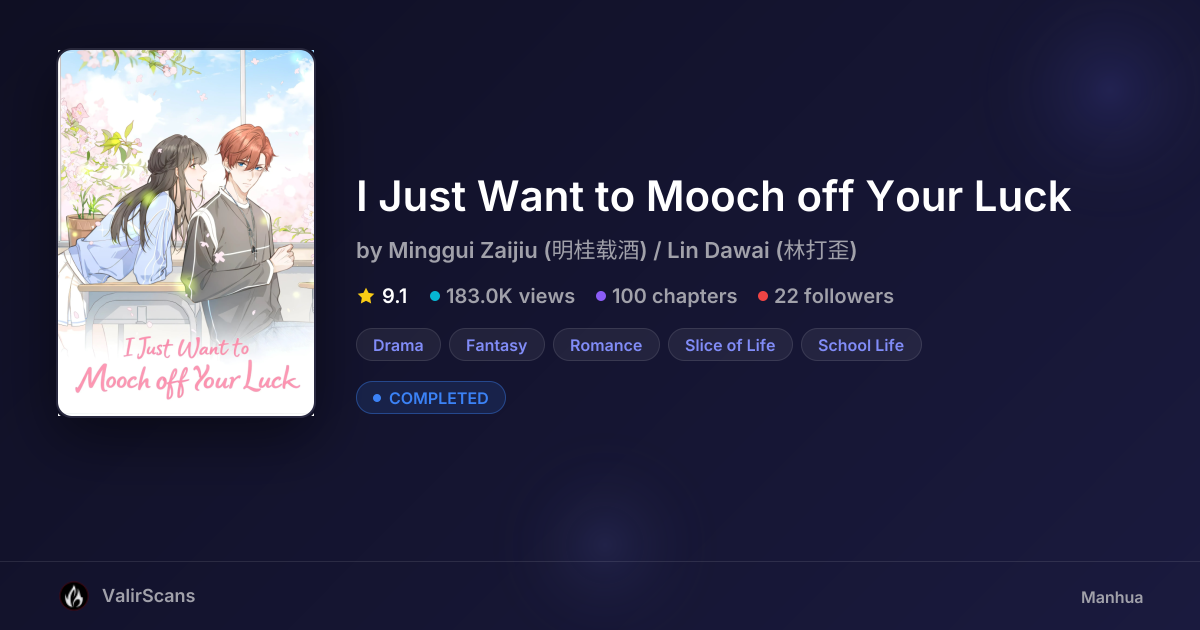 I Just Want to Mooch off Your Luck by Minggui Zaijiu (明桂载酒) / Lin Dawai ...