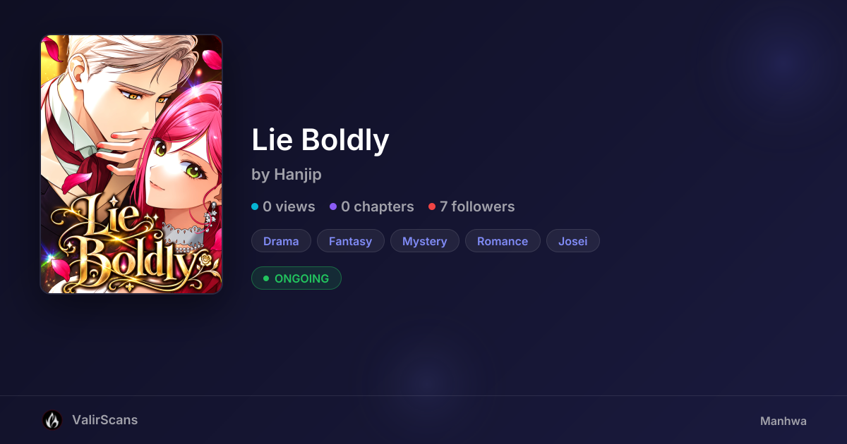 Lie Boldly by Hanjip | ValirScans