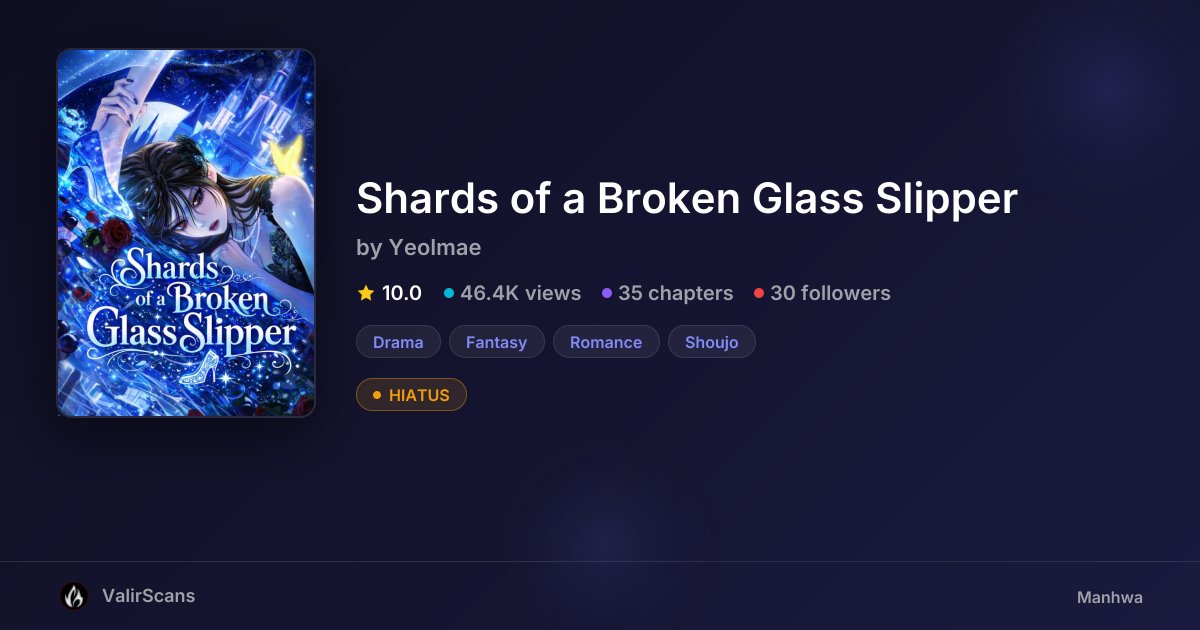 Shards of a Broken Glass Slipper by Yeolmae ValirScans