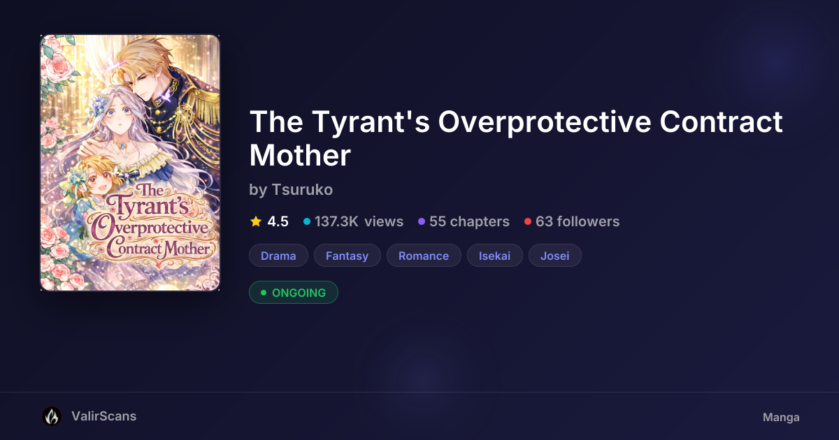 The Tyrant's Overprotective Contract Mother by Tsuruko | ValirScans