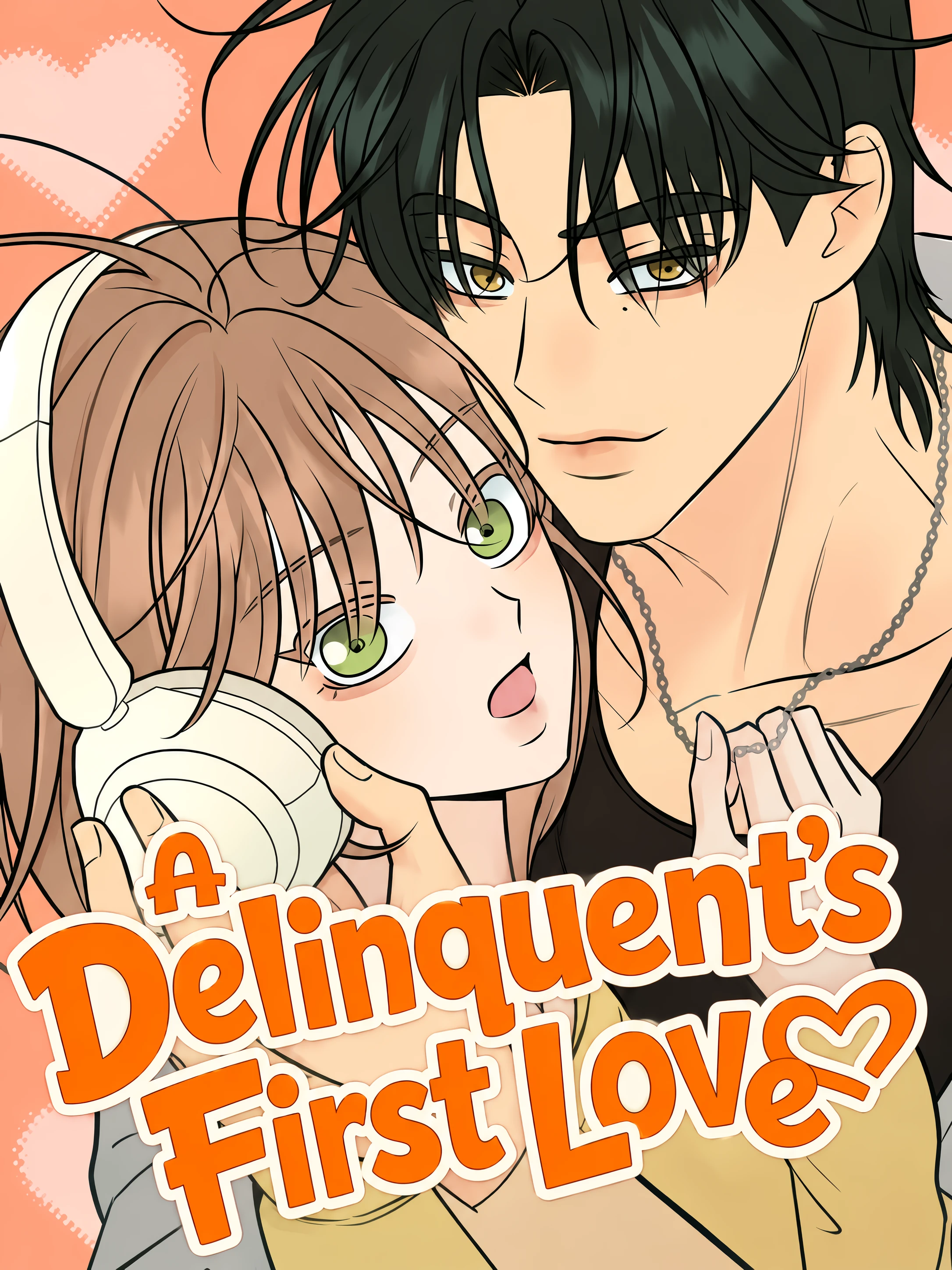 A Delinquent's First Love