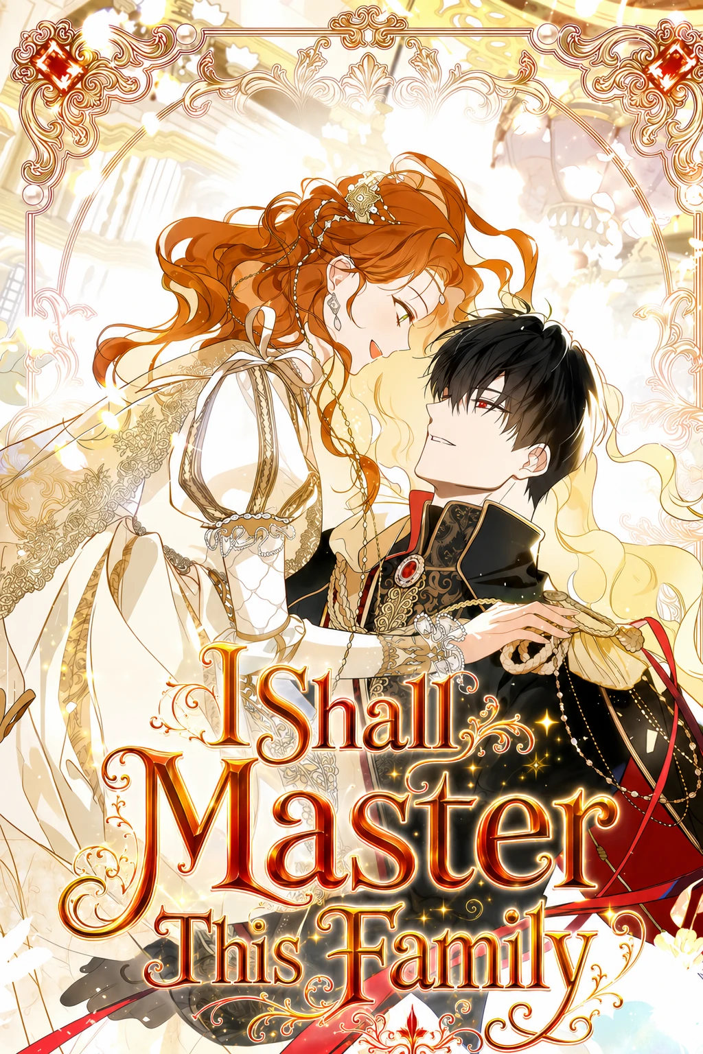 I Shall Master This Family