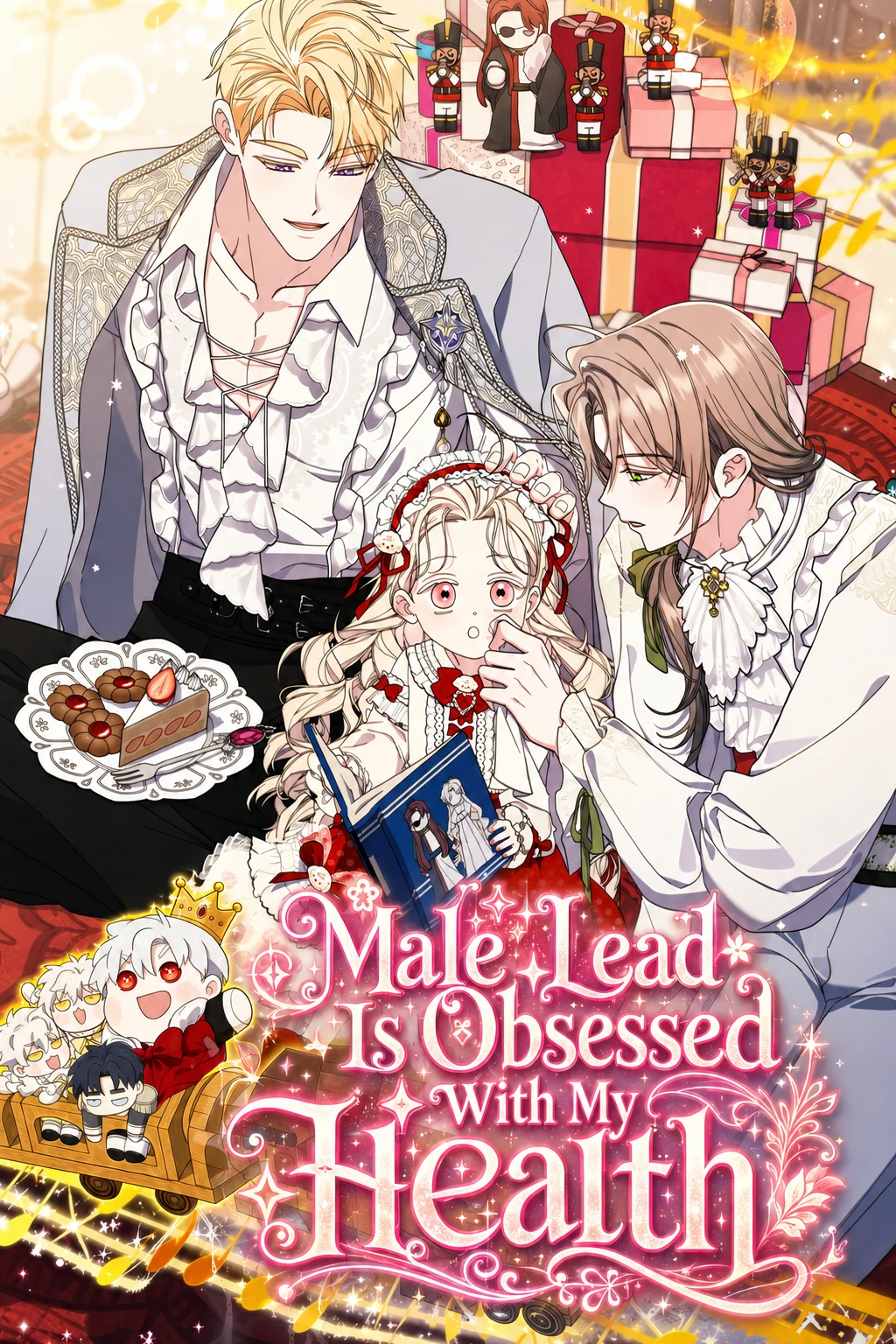 Male Lead Is Obsessed With My Health